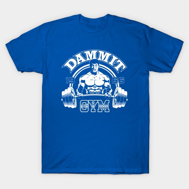 Dammit Gym T-Shirt by Mephias